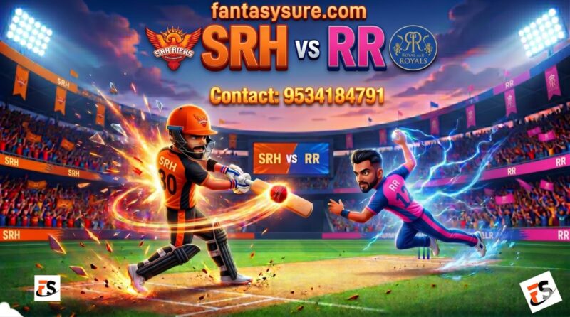 SRH vs RR Dream11 Team Predictions| Sunrisers Hyderabad vs Rajasthan Royals, Eliminator Match, Tata Indian Premier League 2026, Team News & Playing 11